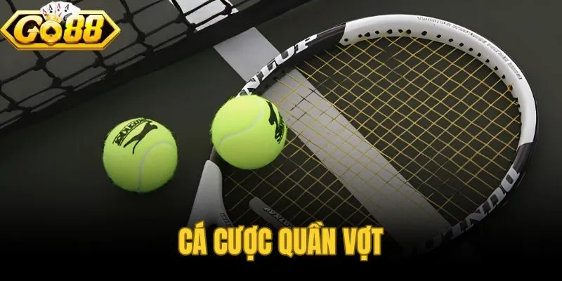 Cá Cược Quần Vợt