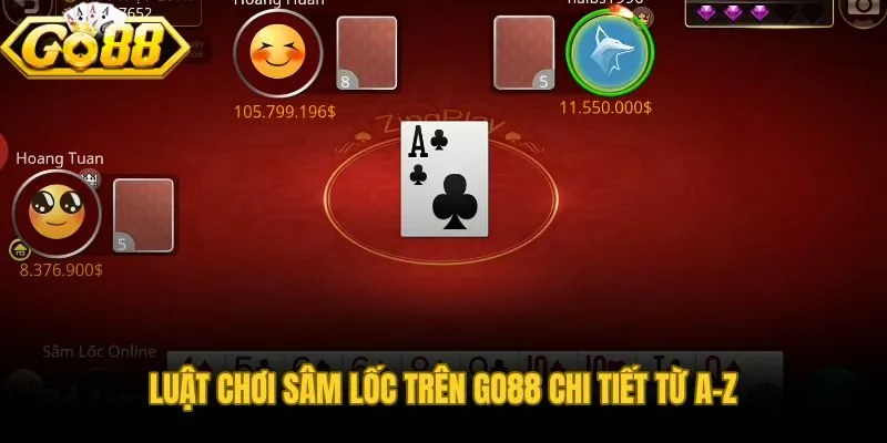 Luật chia lá và thứ hạng bộ quân trong sâm Go88