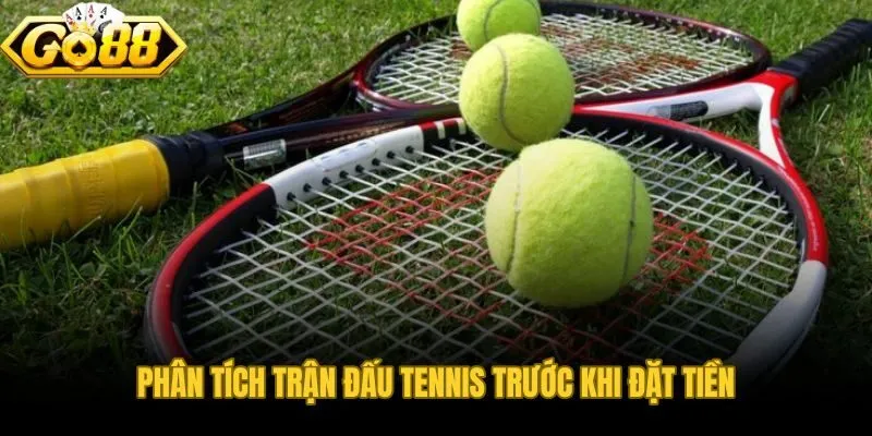 Phong độ H2H và mặt sân quyết định cá cược quần vợt có lãi