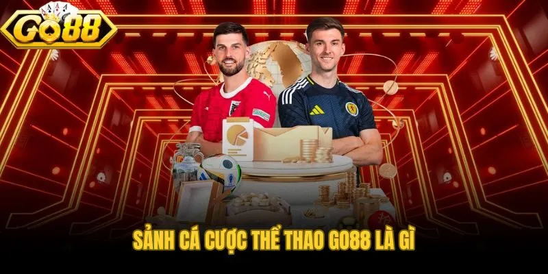Thể thao Go88 tích hợp SABA Sports phủ sóng đa môn toàn cầu